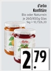 d'arbo Konfitüre Bio im EDEKA Prospekt d'arbo Konfitüre Bio von im aktuellen EDEKA Prospekt für 2,79 €