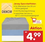 Aktuelle Spannbettlaken Angebote bei Netto Marken-Discount in Rostock Aktuelles Jersey Spannbettlaken Angebot bei Netto Marken-Discount in Rostock ab 4,99 €