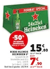 Bière Blonde 5° - Heineken - U Express à Saint-Maur-des-Fossés Bière Blonde 5° - Heineken en promo chez U Express Saint-Maur-des-Fossés à 7,90 €