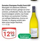 Domaine Champeau Pouilly Fumé AOP für 12,99 € bei GLOBUS im Angebot Domaine Champeau Pouilly Fumé AOP im aktuellen GLOBUS Prospekt
