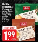Aktuelle Melitta Angebote bei EDEKA in Mönchengladbach Aktuelles BellaCrema La Crema Angebot bei EDEKA in Mönchengladbach ab 1,99 €