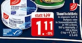 Thunfischfilets im Angebot bei EDEKA in Kempen Thunfischfilets Angebote von EDEKA bei EDEKA Kempen für 1,11 €