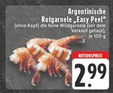 Aktuelle Garnelen Angebote bei E center in Wuppertal Aktuelles Argentinische Rotgarnele "Easy Peel" Angebot bei E center in Wuppertal ab 2,99 €