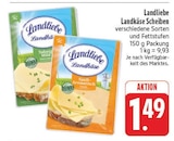 EDEKA - Landkäse Scheiben Angebot im Prospekt Landkäse Scheiben bei EDEKA im Prospekt "" für 1,49 €