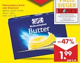 Aktuelle Butter Angebote bei Netto Marken-Discount in Wiesbaden Aktuelles Butter oder Streichzart Angebot bei Netto Marken-Discount in Wiesbaden ab 1,99 €
