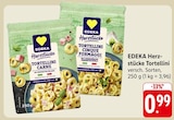 EDEKA - Tortellini Carne oder Tortellini Cinque Formaggi Angebot im Prospekt Tortellini Carne oder Tortellini Cinque Formaggi bei EDEKA im Prospekt "" für 0,99 €