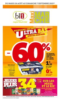 Prospectus Bi1 de la semaine "QUINZAINE DES PRIX ULTRA BAS : SPÉCIAL RENTRÉE" avec 1 pages, valide du 26/08/2025 au 07/09/2025 pour Sellières et alentours