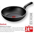 Wokpfanne So Expert im Angebot bei E center in Stuttgart Wokpfanne So Expert Angebote von Tefal bei E center Stuttgart für 24,99 €