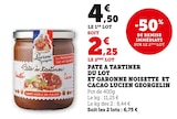 Hyper U Boulazac - Promo Pâte à tartiner du lot et Garonne noisette et cacao Promo Pâte à tartiner du lot et Garonne noisette et cacao à 2,25 € dans le catalogue Hyper U à Boulazac