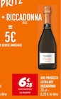 Prosecco Extra Dry - RICCADONNA - Netto à Pontoise Prosecco Extra Dry - RICCADONNA en promo chez Netto Pontoise à 5,00 €