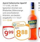 Italienischer Aperitif im Angebot bei GLOBUS in Altenburg Italienischer Aperitif Angebote von Aperol bei GLOBUS Altenburg für 8,88 €