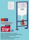 Bâti-support Rapid SL + Plaque Skate Air - GROHE - Gedimat Bâti-support Rapid SL + Plaque Skate Air - GROHE à 319,00 € dans le catalogue Gedimat