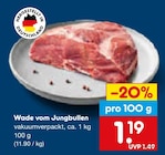 Aktuelles Wade vom Jungbullen Angebot bei Netto Marken-Discount in Reutlingen ab 1,19 €