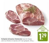 Hofglück Schweine-Halsbraten im Angebot bei EDEKA in Friedrichshafen Hofglück Schweine-Halsbraten Angebote bei EDEKA Friedrichshafen für 1,29 €