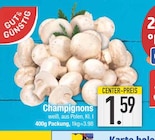 Champignons Angebote von Gut & Günstig bei EDEKA Augsburg für 1,59 €