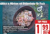 Matjeshappen Kräuterdressing von  im aktuellen EDEKA Prospekt für 1,99 €