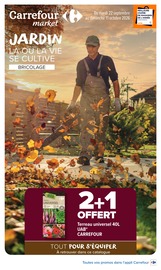 Promos Terreau dans le catalogue "JARDIN LÀ OÙ LA VIE SE CULTIVE" de Carrefour Market à la page 1 Promos Terreau dans le catalogue "JARDIN LÀ OÙ LA VIE SE CULTIVE" de Carrefour Market à la page 1