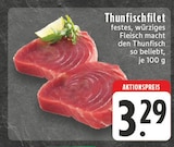 Thunfischfilet im Angebot bei E center in Hagen Thunfischfilet Angebote bei E center Hagen für 3,29 €