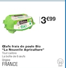 Œufs frais de poule Bio - La Nouvelle Agriculture dans le catalogue Monoprix
