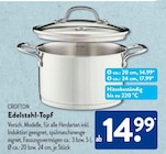 Edelstahl-Topf Ø 20 cm im ALDI SÜD Prospekt Edelstahl-Topf Ø 20 cm von Crofton im aktuellen ALDI SÜD Prospekt für 14,99 €
