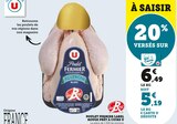 Poulet fermier label rouge prêt à cuire - U - U Express à Limoges Poulet fermier label rouge prêt à cuire - U en promo chez U Express Limoges à 5,19 €