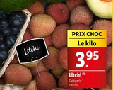 Litchi en promo chez Lidl Valence à 3,95 €