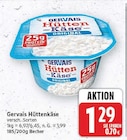 Hüttenkäse von Gervais für 1,29 € bei E center im Angebot Hüttenkäse von Gervais im aktuellen E center Prospekt
