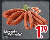 Rohpolnische Angebote bei EDEKA Ravensburg für 1,79 €