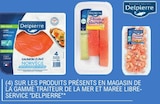 -68% sur le 2e produit acheté sur sur les produits présents en magasin de la gamme traiteur de la mer et maree libre-service "delpierre" - DELPIERRE en promo chez E.Leclerc -68% sur le 2e produit acheté sur sur les produits présents en magasin de la gamme traiteur de la mer et maree libre-service "delpierre" - DELPIERRE dans le catalogue E.Leclerc