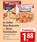 famila Nordost Tarp - Dr. Oetker Pizza Ristorante oder Bistro Flammkuchen Angebot im Prospekt Dr. Oetker Pizza Ristorante oder Bistro Flammkuchen bei famila Nordost im Tarp Prospekt für 1,99 €