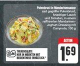 Putenbrust in Mandarinensauce im Angebot bei EDEKA in Würzburg Putenbrust in Mandarinensauce Angebote bei EDEKA Würzburg für 1,69 €