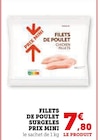 Promo Filets de Poulet Surgelés à 7,80 € dans le catalogue Super U à Fargues-Saint-Hilaire
