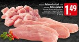Aktuelles Putenschnitzel Angebot bei EDEKA in Oberhausen ab 1,49 €