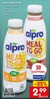 Meal to Go im Netto Marken-Discount Prospekt Meal to Go von Alpro im aktuellen Netto Marken-Discount Prospekt für 2,99 €