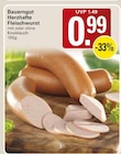WEZ Bad Oeynhausen - Herzhafte Fleischwurst Angebot im Prospekt Herzhafte Fleischwurst bei WEZ im Bad Oeynhausen Prospekt für 0,99 €