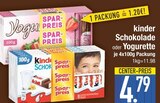 Kinder Schokolade im EDEKA Prospekt Schokolade von Kinder im aktuellen EDEKA Prospekt für 4,79 €