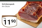 Schinkenspeck im Angebot bei GLOBUS in Erfurt Schinkenspeck Angebote bei GLOBUS Erfurt für 11,90 €