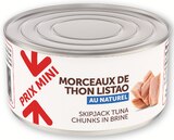 Bi1 Blanzy - Promo Morceaux de Thon au Naturel Prix Mini Promo Morceaux de Thon au Naturel Prix Mini à 0,99 € dans le catalogue Bi1 à Blanzy