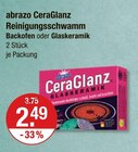 CeraGlanz Reinigungsschwamm Backofen im Angebot bei V-Markt in Memmingen CeraGlanz Reinigungsschwamm Backofen Angebote von abrazo bei V-Markt Memmingen für 2,49 €