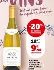 Promo Chablis AOP blanc la porte de Chablis 2022 à 9,90 € dans le catalogue Bi1 à Vendeuvre-sur-Barse