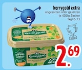 Aktuelle Butter Angebote bei EDEKA in Augsburg Aktuelles Kerrygold Extra Ungesalzen Angebot bei EDEKA in Augsburg ab 2,69 €