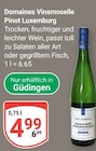 Pinot Luxemburg von Domaines Vinsmoselle für 4,99 € bei GLOBUS im Angebot Pinot Luxemburg von Domaines Vinsmoselle im aktuellen GLOBUS Prospekt