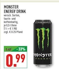 Aktuelle Energydrink Angebote bei Marktkauf in Herne Aktuelles MONSTER ENERGY DRINK Angebot bei Marktkauf in Herne ab 0,99 €