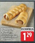 WEZ - Geflügelrolle "Premium" Angebot im Prospekt Geflügelrolle "Premium" bei WEZ im Prospekt "" für 1,29 €