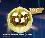 Boule à facettes dorée - Jour de fête à Le Havre Boule à facettes dorée en promo chez Jour de fête Le Havre à 29,99 €