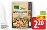 Walnusskerne von EDEKA Bio für 2,20 € bei EDEKA im Angebot Walnusskerne von EDEKA Bio im aktuellen EDEKA Prospekt