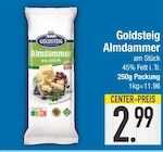 Almdammer von Goldsteig im aktuellen EDEKA Prospekt für 2,99 €
