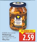 Pfifferlinge von EDEKA Herzstücke im aktuellen E center Prospekt