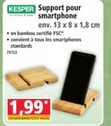 Support pour smartphone - KESPER - Norma à Haguenau Support pour smartphone - KESPER en promo chez Norma Haguenau à 1,99 €