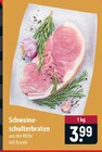 Schweineschulterbraten im Angebot bei famila Nordost in Falkensee Schweineschulterbraten Angebote bei famila Nordost Falkensee für 3,99 €